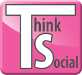 Think Social
