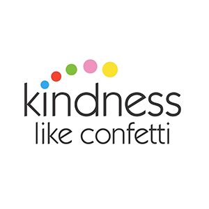 Kindness Like Confetti