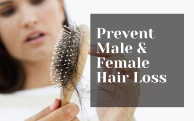 How to Prevent Male and Female Hair Loss