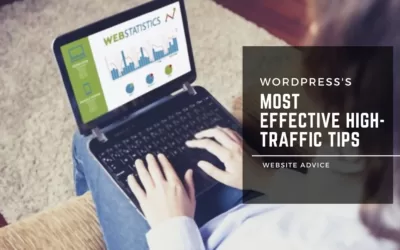 WordPress’s most effective high-traffic tips